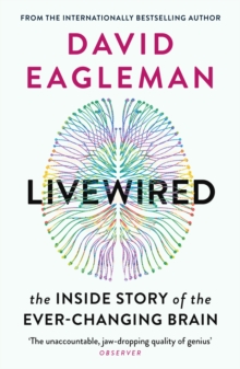 Image for Livewired  : the inside story of the ever-changing brain