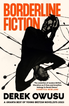 Borderline Fiction - Owusu, Derek