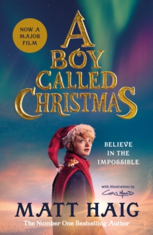 Image for A Boy Called Christmas : Now a major film