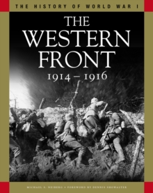 Image for The Western Front 1914-1916  : from the Schlieffen plan to Verdun and the Somme