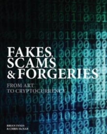 Image for Fakes, Scams & Forgeries