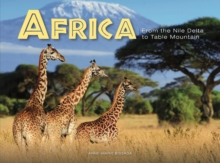 Africa: From the Nile Delta to Table Mountain