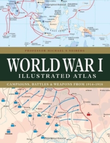 Image for World War I Illustrated Atlas