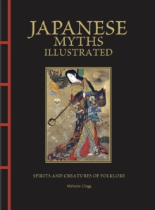 Image for Japanese Myths Illustrated