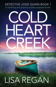 Image for Cold Heart Creek : A nail-biting and gripping mystery suspense thriller