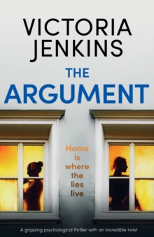 Image for The Argument : A gripping psychological thriller with an incredible twist