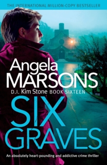 Six Graves: An absolutely heart-pounding and addictive crime thriller