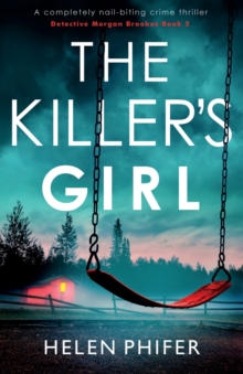 Image for The Killer's Girl : A completely nail-biting crime thriller