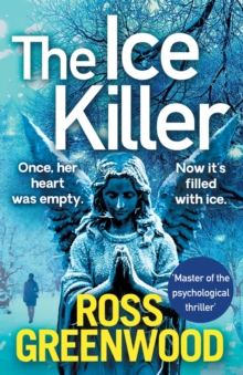 The Ice Killer: A gripping, chilling crime thriller that you won’t be able to put down