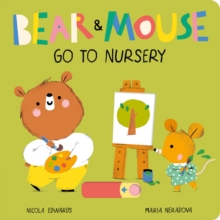 Image for Bear & Mouse go to nursery