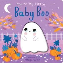 You’re My Little Baby Boo