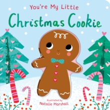Image for You're My Little Christmas Cookie