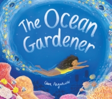 Image for The ocean gardener