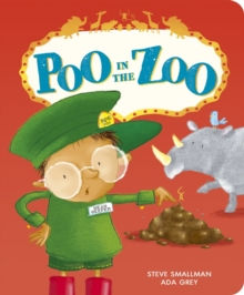 Poo in the Zoo - Smallman, Steve
