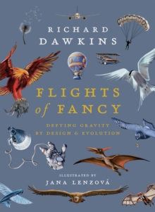 Image for Flights of fancy: defying gravity by design and evolution