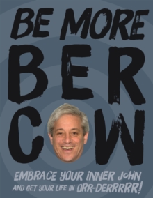 Image for Be More Bercow