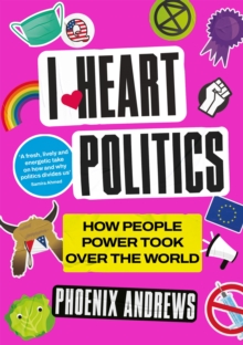Image for I heart politics: why fandom explains what's really going on