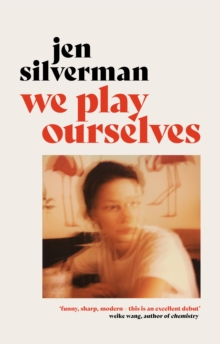Image for We Play Ourselves