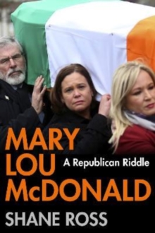 Image for Mary Lou McDonald  : a Republican riddle
