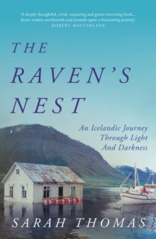 The Raven’s Nest: An Icelandic Journey Through Light and Darkness