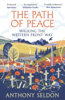 Image for The path of peace  : walking the Western Front Way