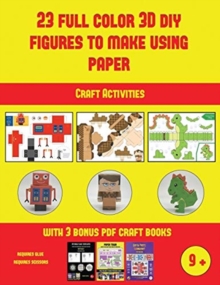 Image for Craft Activities (23 Full Color 3D Figures to Make Using Paper)