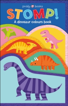 Image for Stomp!  : a dinosaur colours book