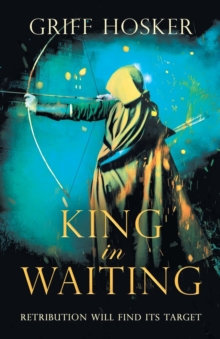 Image for King in Waiting