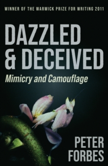 Image for Dazzled and Deceived : Mimicry and Camouflage