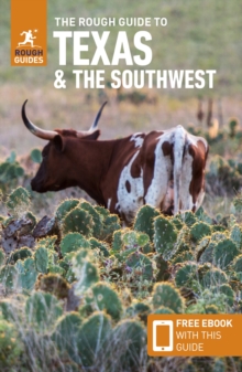 The Rough Guide to Texas & the Southwest  (Travel Guide with Free eBook)