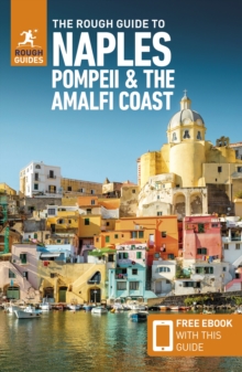 The Rough Guide to Naples, Pompeii & the Amalfi Coast (Travel Guide with Free eBook)