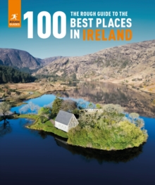 Image for The rough guide to the 100 best places in Ireland