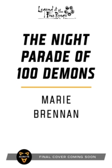 The Night Parade of 100 Demons: A Legend of the Five Rings Novel