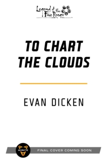 To Chart the Clouds: A Legend of the Five Rings Novel