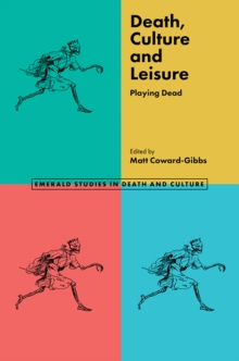Image for Death, Culture & Leisure