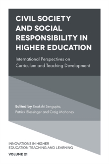 Image for Civil society and social responsibility in higher education  : international perspectives on curriculum and teaching development