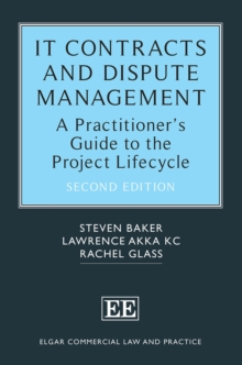 Image for IT Contracts and Dispute Management: A Practitioner's Guide to the Project Lifecycle
