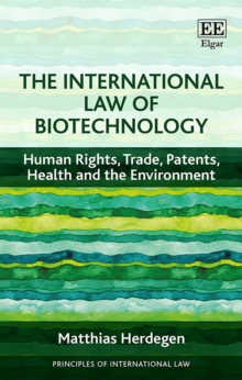 Image for The International Law of Biotechnology
