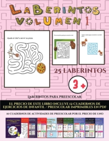 Image for Laberintos para preescolar (Laberintos - Volumen 1) : (25 fichas imprimibles con laberintos a todo color para ninos de preescolar/infantil)