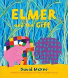 Image for Elmer and the gift