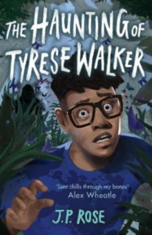Cover for: The Haunting of Tyrese Walker