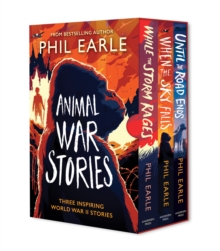 Image for Animal War Stories Box Set (When the Sky Falls, While the Storm Rages, Until the Road Ends)