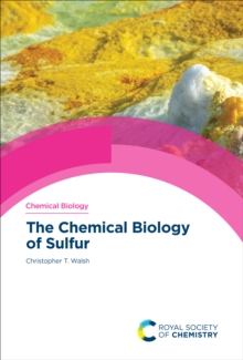 Image for The Chemical Biology of Sulfur