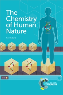 Image for The chemistry of human nature