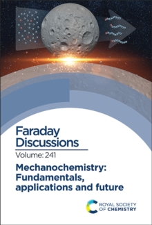Image for Mechanochemistry  : fundamentals, applications and future