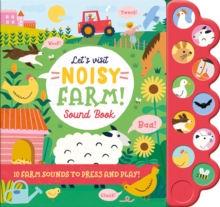 Let’S Visit Noisy Farm!