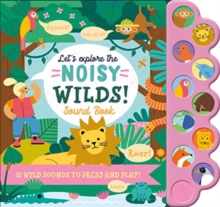 Image for Let'S Explore the Noisy Wilds!