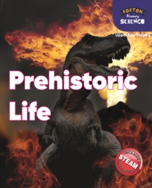 Image for Foxton Primary Science: Prehistoric Life (Upper KS2 Science)