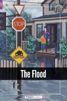 Image for The Flood - Foxton Readers Level 2 (600 Headwords CEFR A2-B1) with free online AUDIO