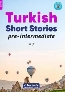 Image for Pre-Intermediate Turkish Short Stories - Based on a comprehensive grammar and vocabulary framework (CEFR A2) - with quizzes , full answer key and online audio